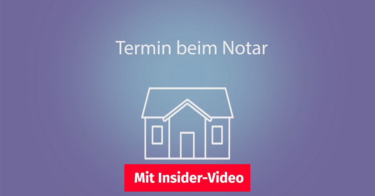 Illustration: Umriss eines Hauses vor einem lila Hintergrund, darüber steht "Termin beim Notar" und darunter befindet sich ein Button auf dem steht "Mit Insider-Video". | Notartermin